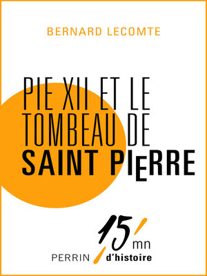 cover image of Pie XII et le tombeau de Saint Pierre